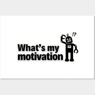 What’s My Motivation? Posters and Art